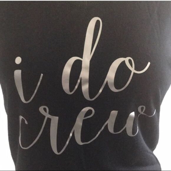 “I Do Crew” Shirt SMALL new never worn - Picture 2 of 4